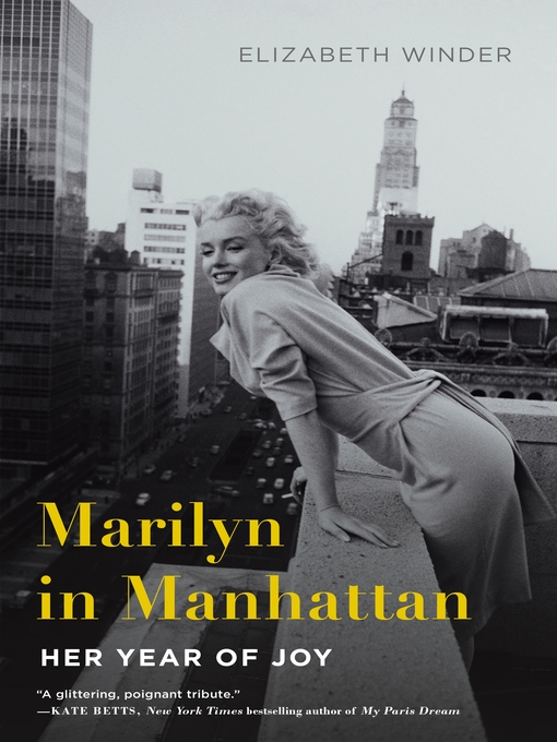 Title details for Marilyn in Manhattan by Elizabeth Winder - Wait list